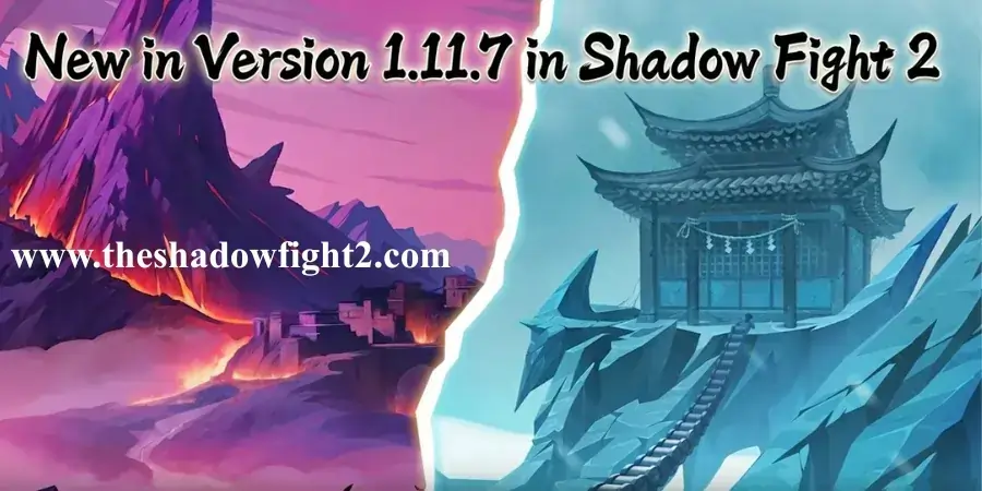 New in Version 1.11.7 in Shadow Fight 2